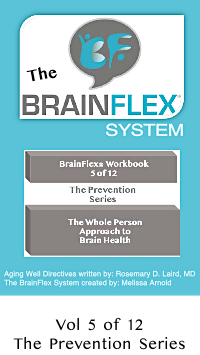 The BrainFlex System Workbook-Prevention Series Volume 5