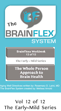 The BrainFlex System Workbook-Early-Mild Series (MCI) Volume 12