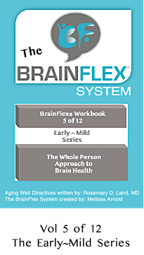 The BrainFlex System Workbook-Early-Mild Series (MCI) Volume 5