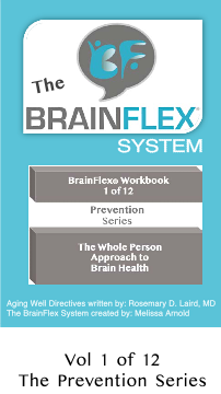 The BrainFlex System Workbook-Prevention Series Volume 1