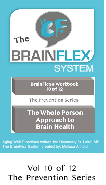 The BrainFlex System Workbook-Prevention Series Volume 10