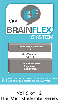 The BrainFlex System Workbook-Mid-Moderate Series Volume 5