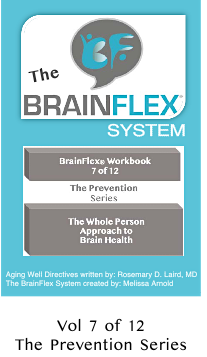 The BrainFlex System Workbook-Prevention Series Volume 7