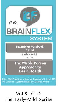 The BrainFlex System Workbook-Early-Mild Series (MCI) Volume 9