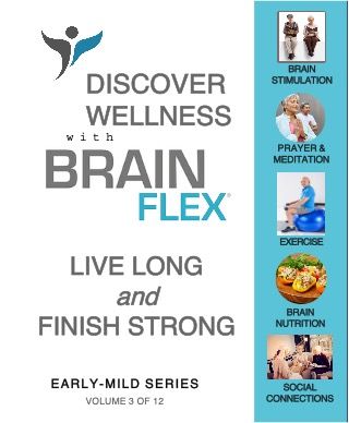 The BrainFlex System Workbook-Early-Mild Series (MCI) Volume 3