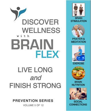 The BrainFlex System Workbook-Prevention Series Volume 5