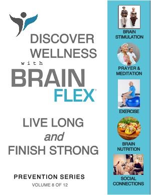 The BrainFlex System Workbook-Prevention Series Volume 8
