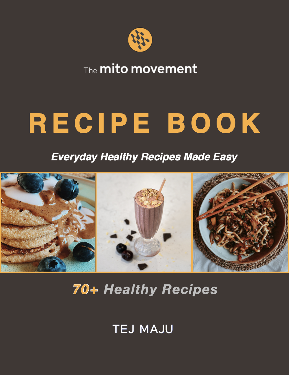 The Mito Movement Recipe E-Book