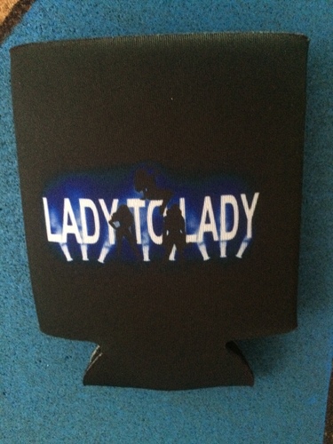 Lady to Lady Koozie!