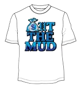 out the mud