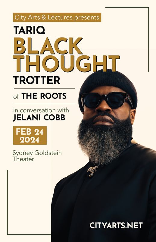 Tariq "Black Thought" Trotter - 2024 Event Poster
