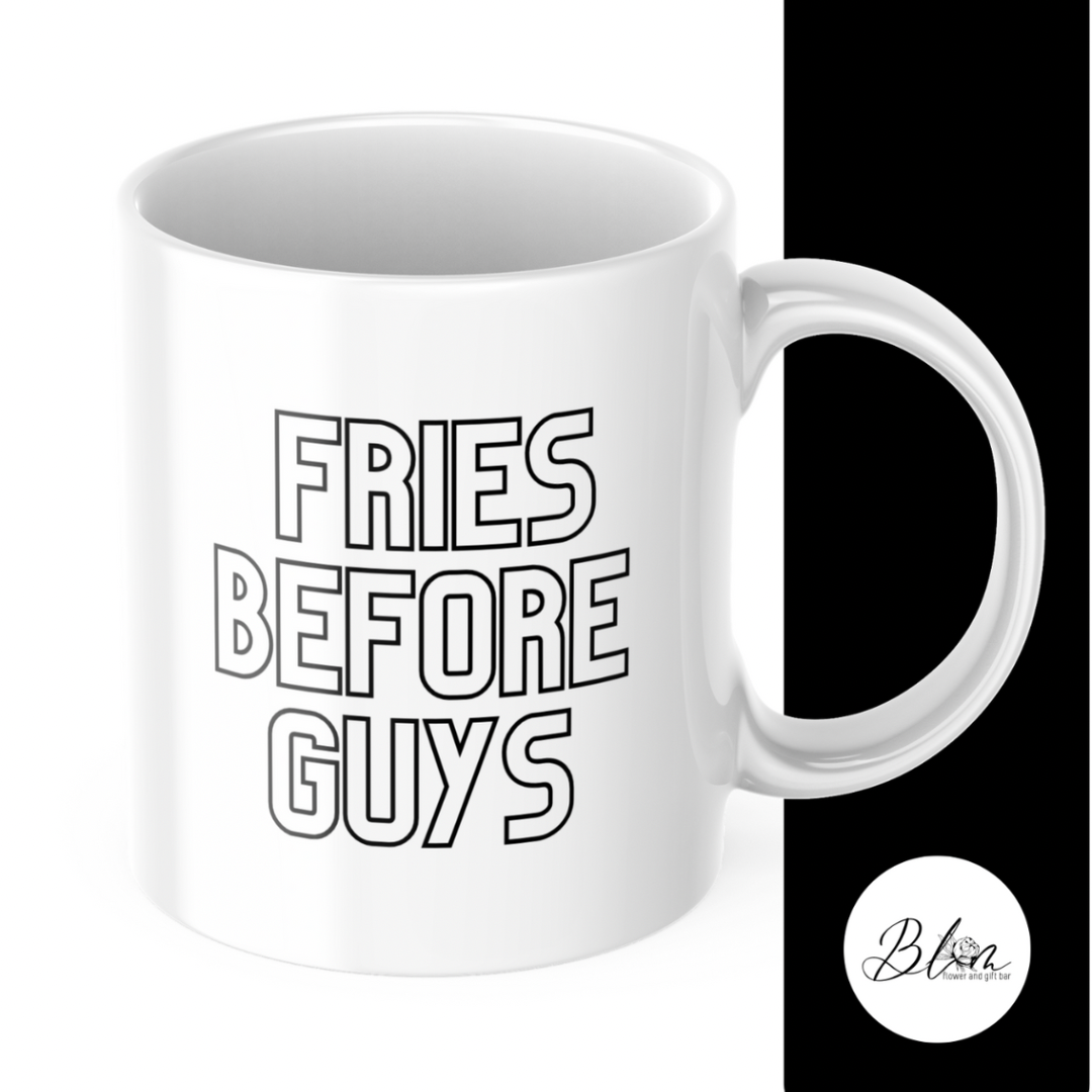 Fries Before Guys Mug