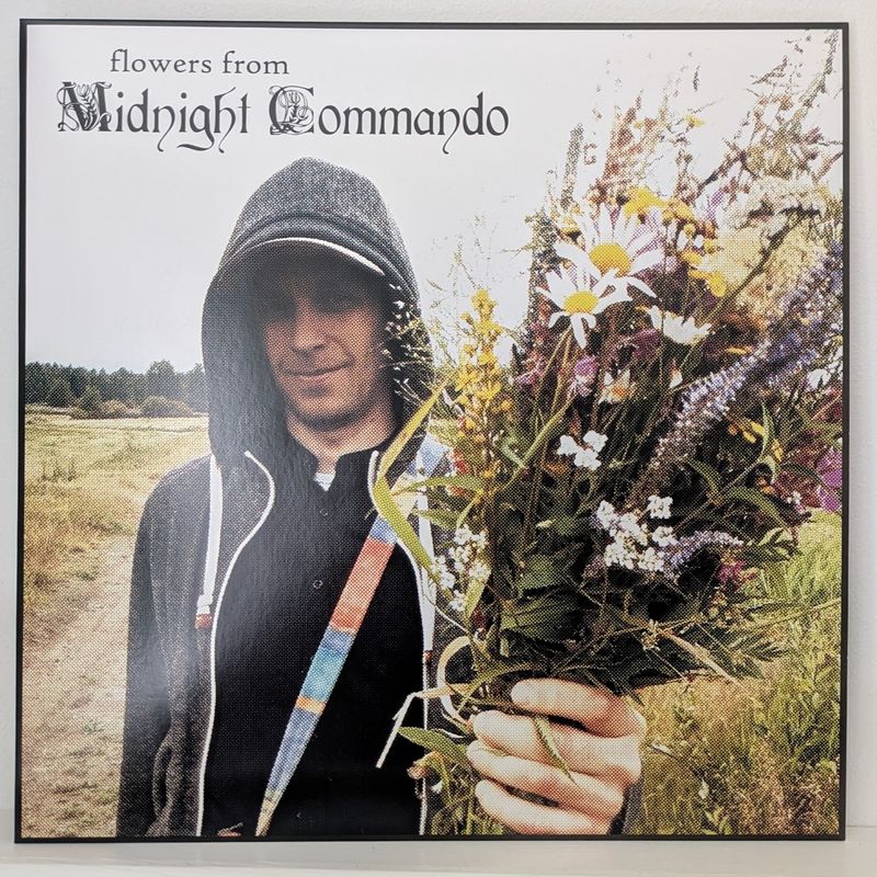 Flowers From Midnight Commando (12&quot; vinyl)