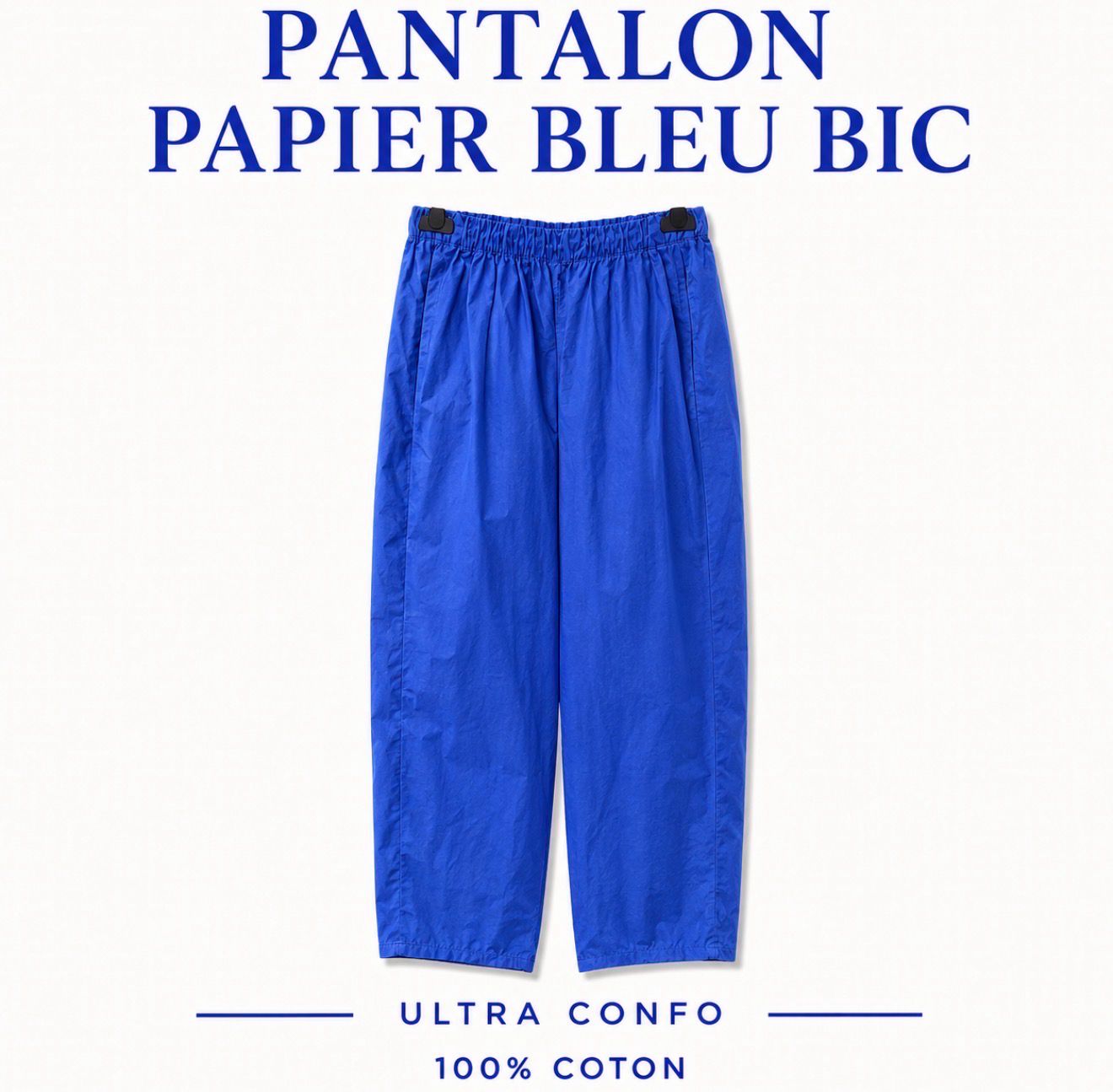 Pantalon papier bleu bic Pantalon papier bleu bic