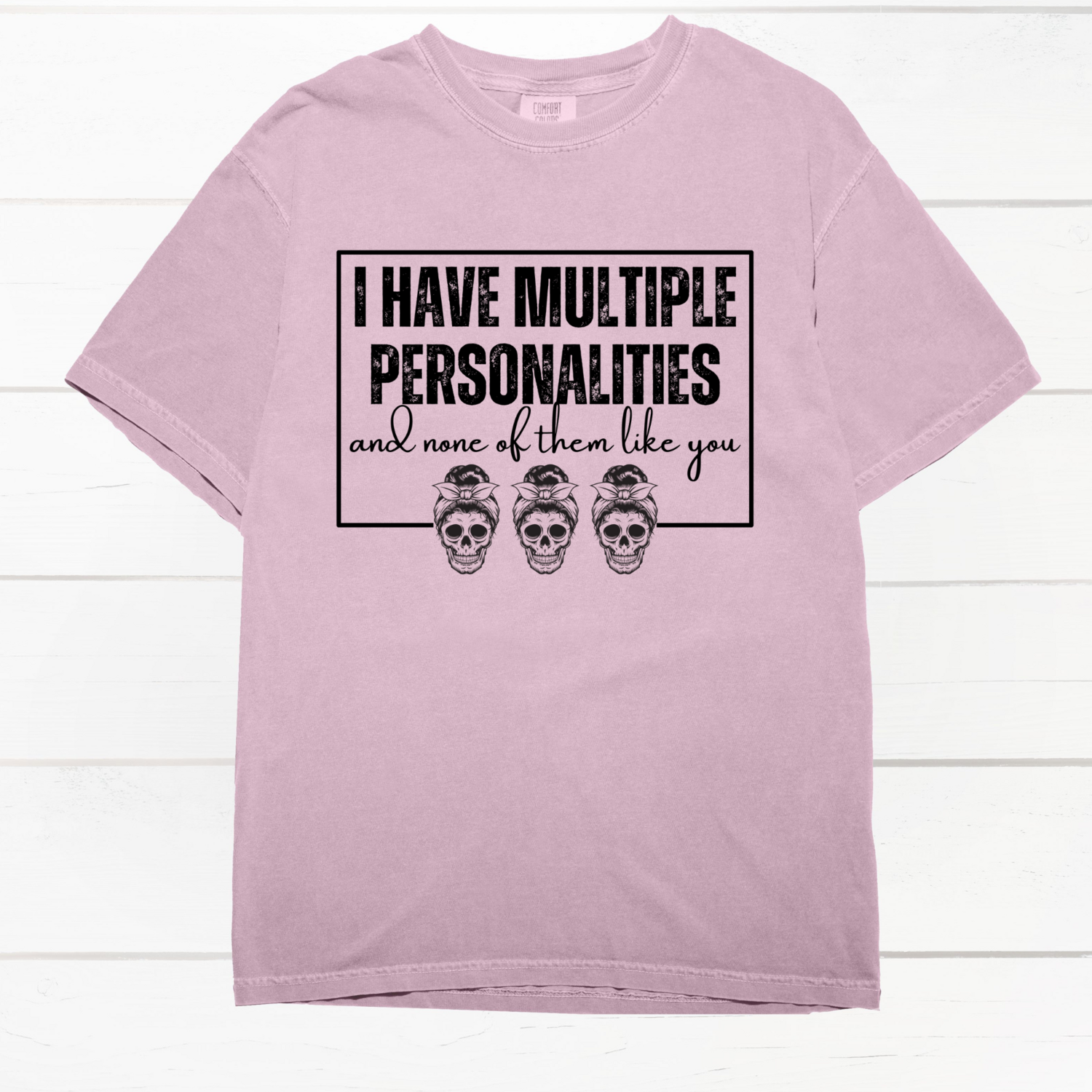 Multiple Personalities Shirt