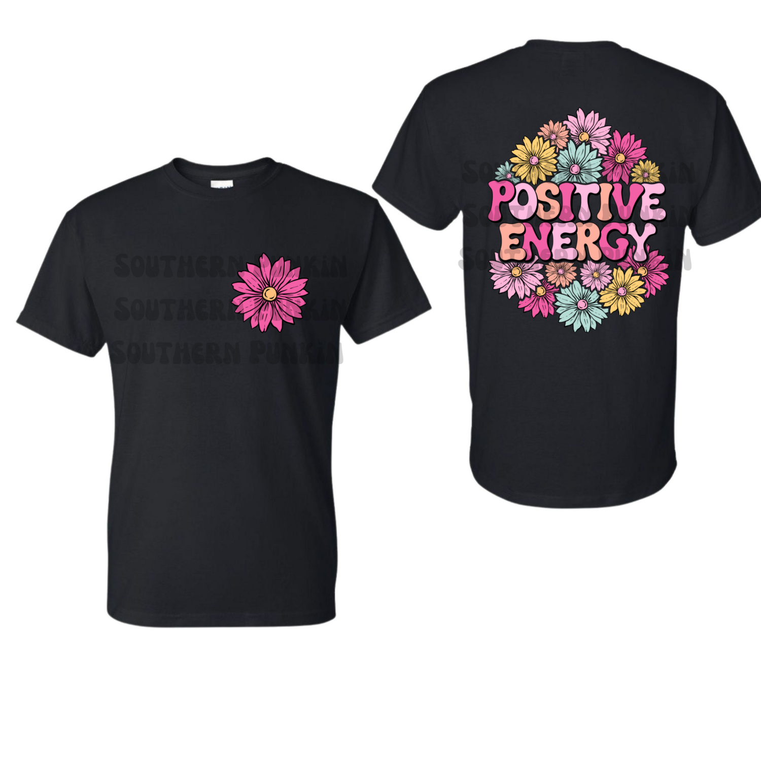 Positive Energy Shirt