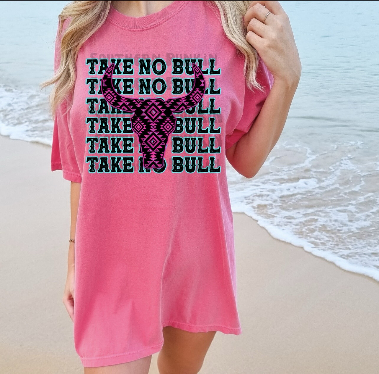 Take No Bull Shirt