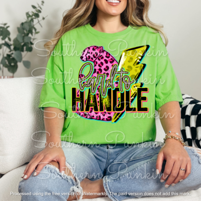 hard to handle shirt