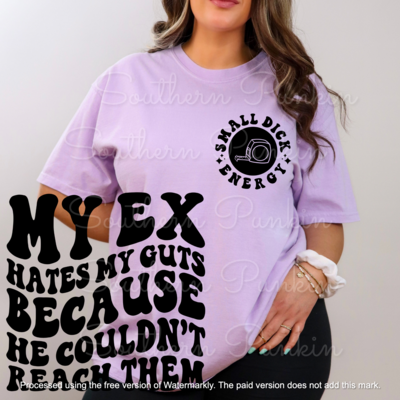 My ex guts shirt