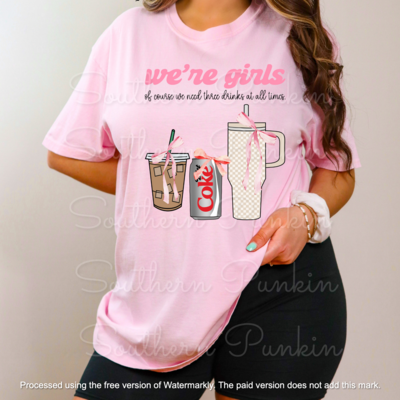 we need all the drinks shirt