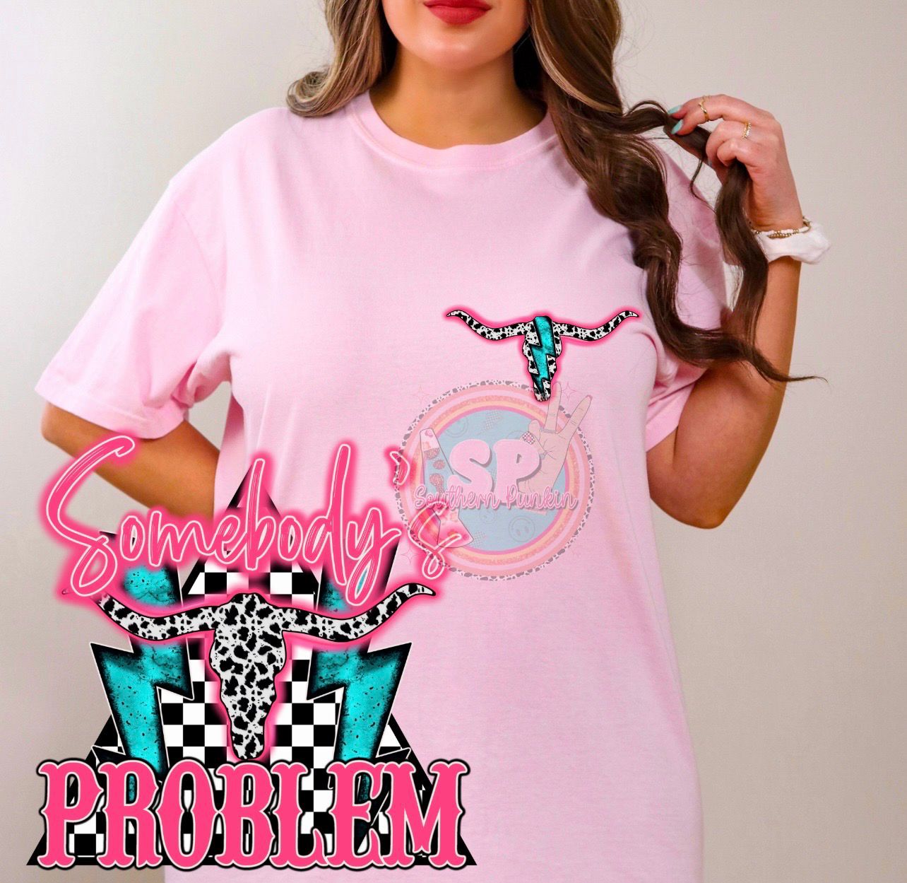 Somebody’s Problem Shirt