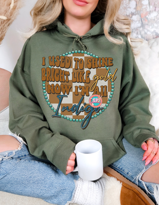 I Used To Shine Like Gold Hoodie