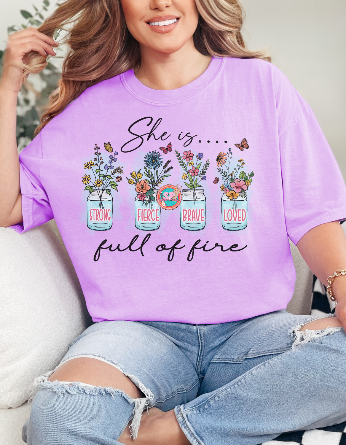 She Is Full Of Fierce Shirt