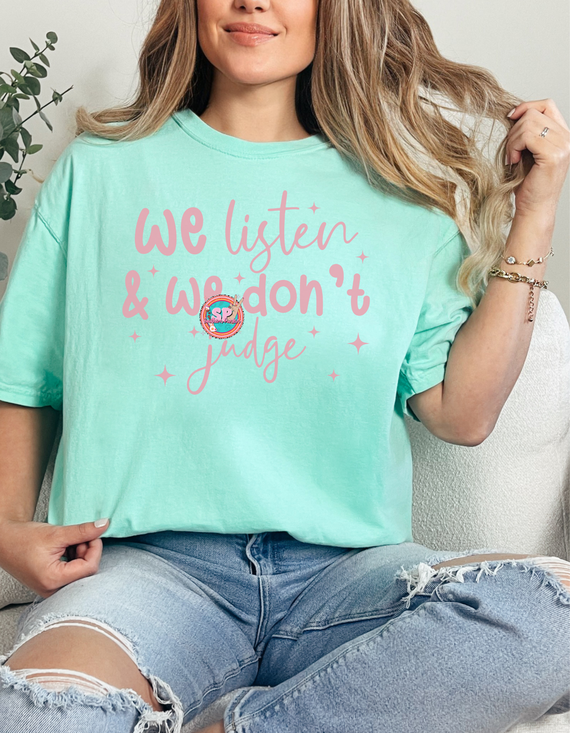 DTF PRINT we Listen And We Don’t Judge