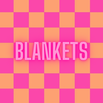 Blankets