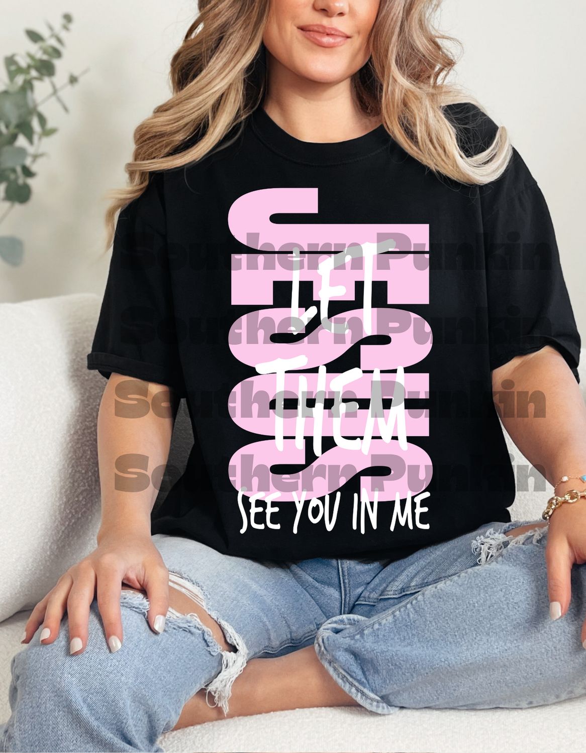 Pink And White Let Them Shirt