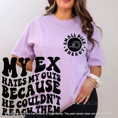 My ex guts shirt