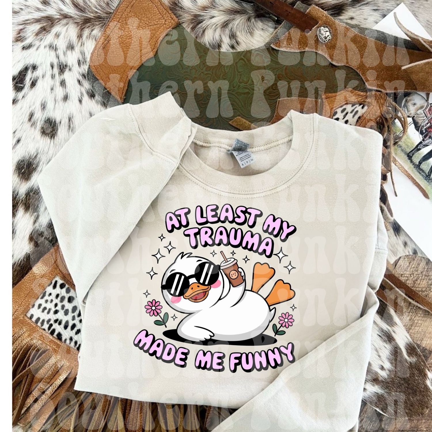 At Least My Trama Made Me Funny Crewneck