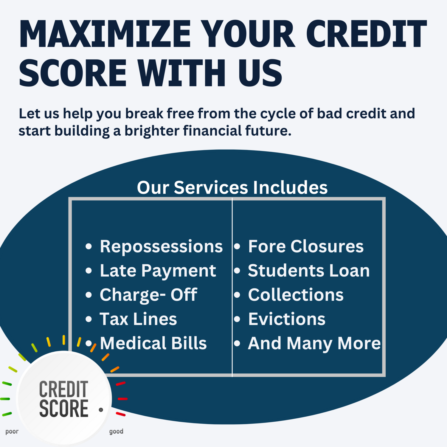Maximize Your Credit Score With Us