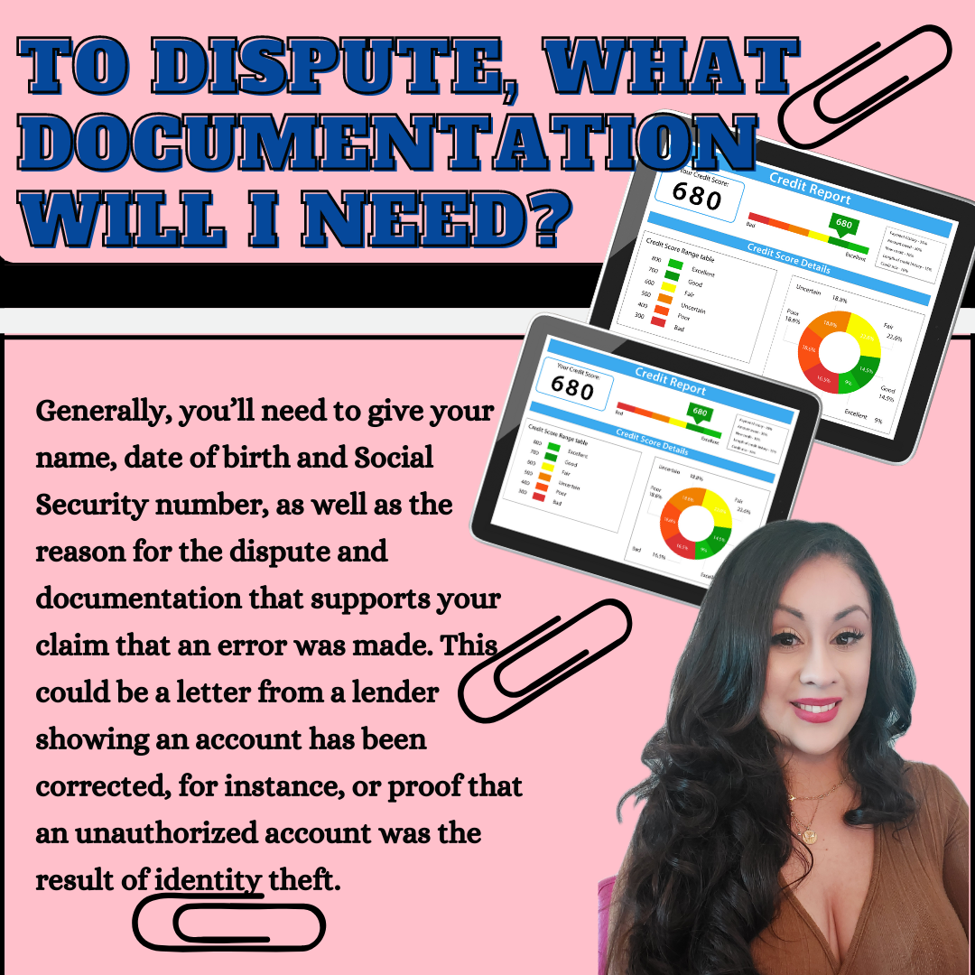 to Dispute, what Documentation will I Need
