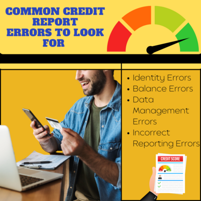 Common Credit Report Errors To Look For
