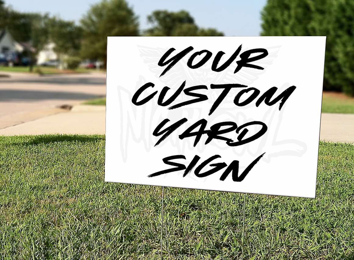 Custom Printed Yard Sign | Individual
