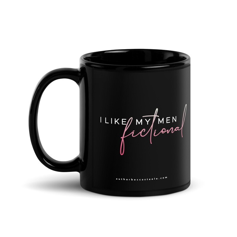 I Like My Men Fictional Black Glossy Mug