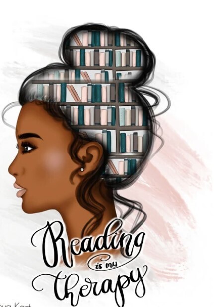 Reading is My Therapy  Melanin Popping