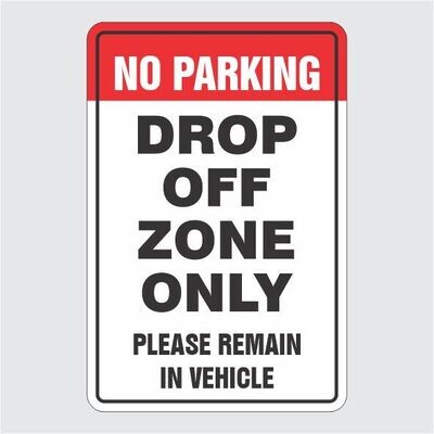 No Parking Drop Off Zone
