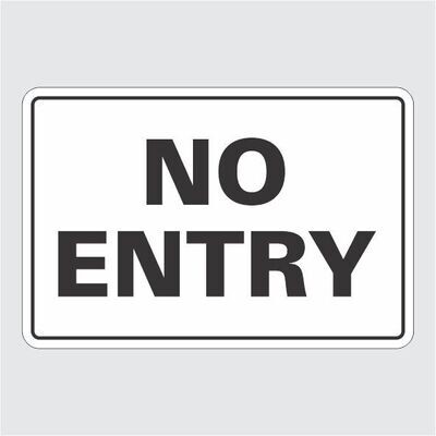 No Entry BW