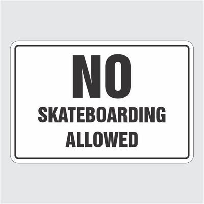 No Skateboarding Allowed BW