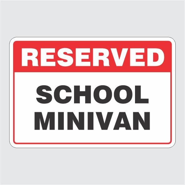 Reserved School Minivan
