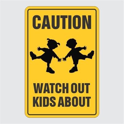 Caution Kids About