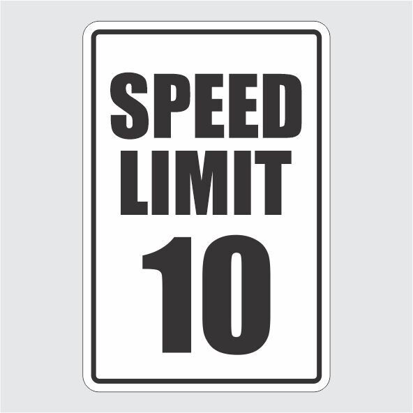 Speed Limit 10 BW