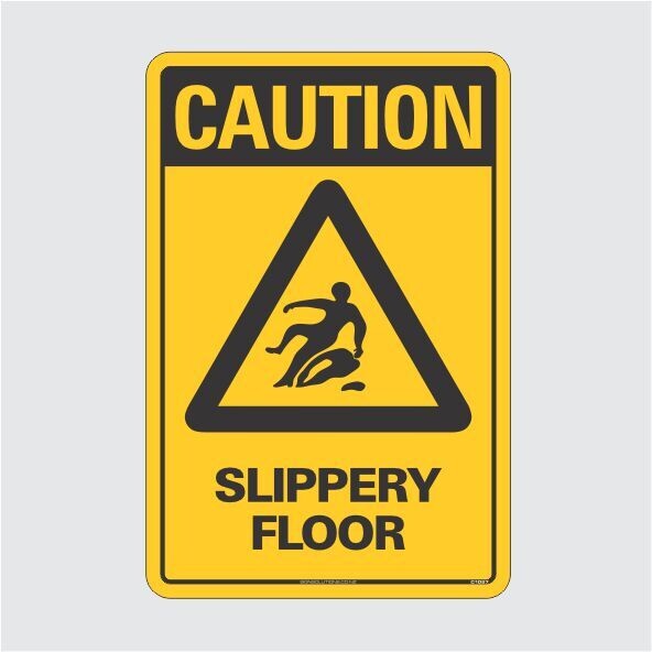 Caution Slippery Floor