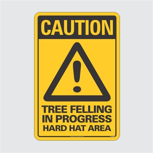 Caution Tree Felling in Progress