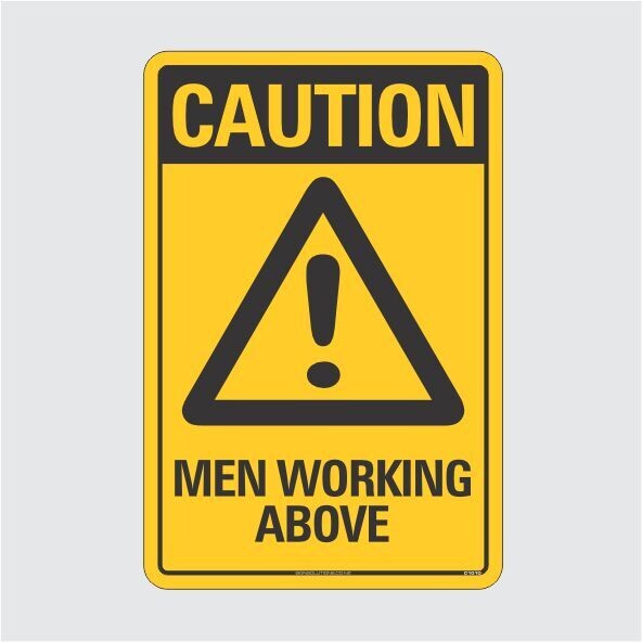 Caution Men Working Above