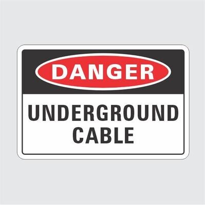 Danger Underground Cable