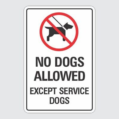 No Dogs Allowed Except Service Dogs