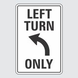 Left Turn Only